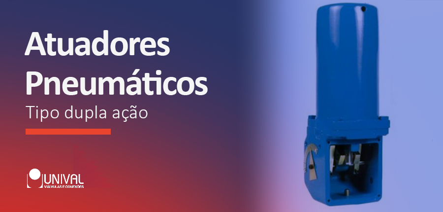 modelo-banner-blog-conteudo-atuador-pneumatico-dupla-acao